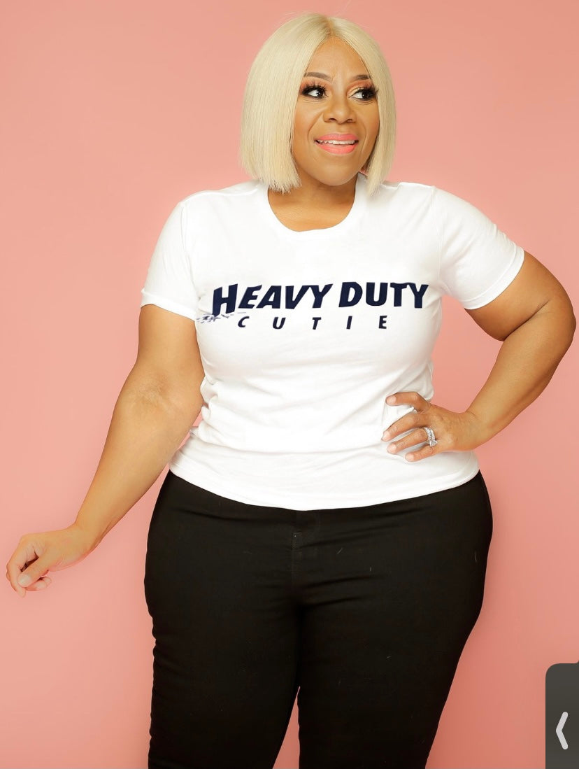 Heavy Duty Cutie T-shirt