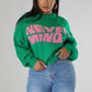 Nevermind Sweater